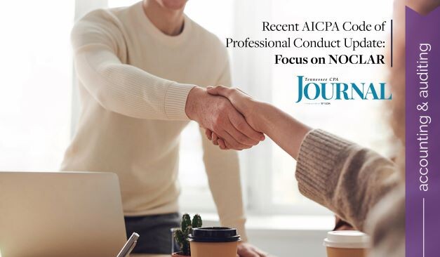 Recent AICPA Code of Professional Conduct Update: Focus on NOCLAR