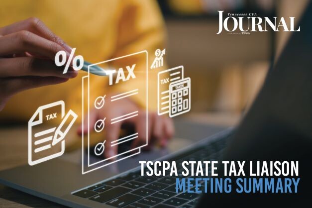 TSCPA State Tax Liaison Meeting Summary