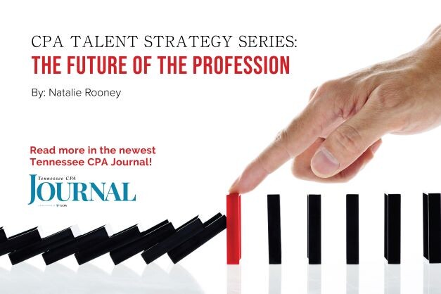 CPA Talent Strategy Series: The Future of the Profession