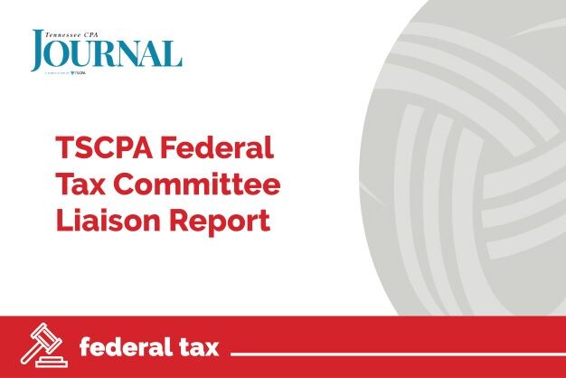 tscpa federal tax committee liaison report
