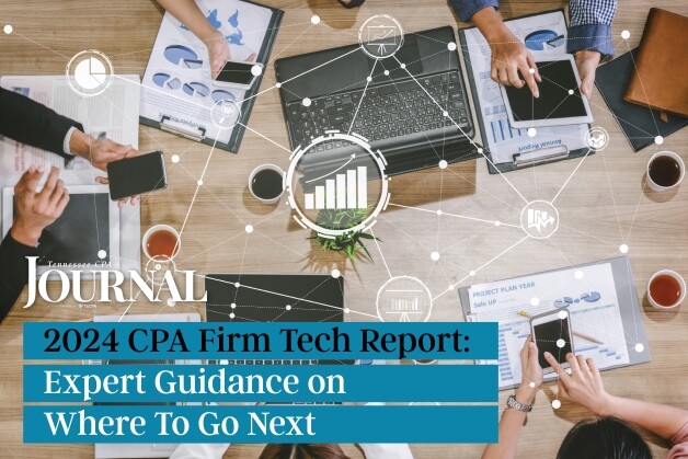 2024 CPA Firm Tech Report: Expert Guidance on Where To Go Next